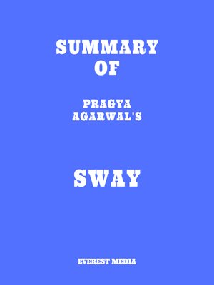 cover image of Summary of Pragya Agarwal's Sway
